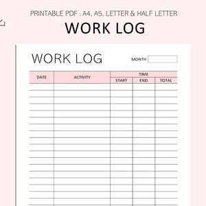 Work Log Printable - Time Spent Tracker - Time Log - Working Hours - Work Task Log - PDF - A4 - A5 - Letter - Half Letter