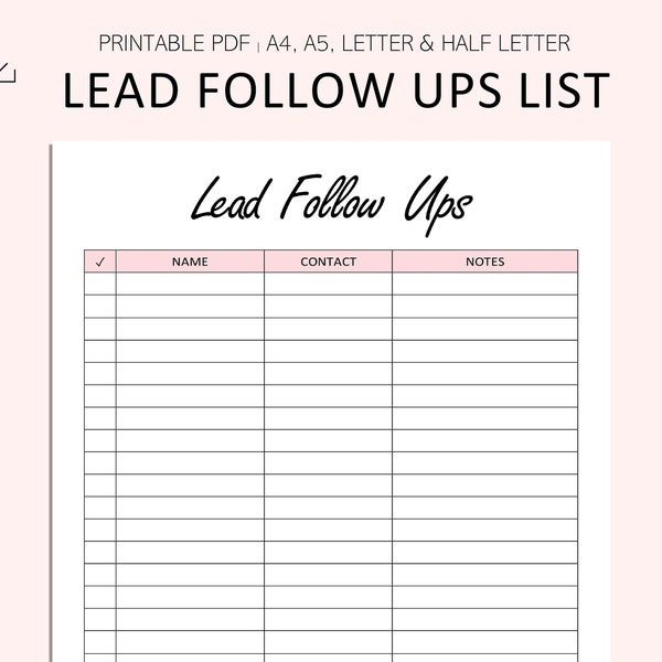 Leads Follow Ups List Printable - Leads Tracker Printable - Business Sale Generating - Customer Contact PDF - A4 - A5 - Letter - Half Letter