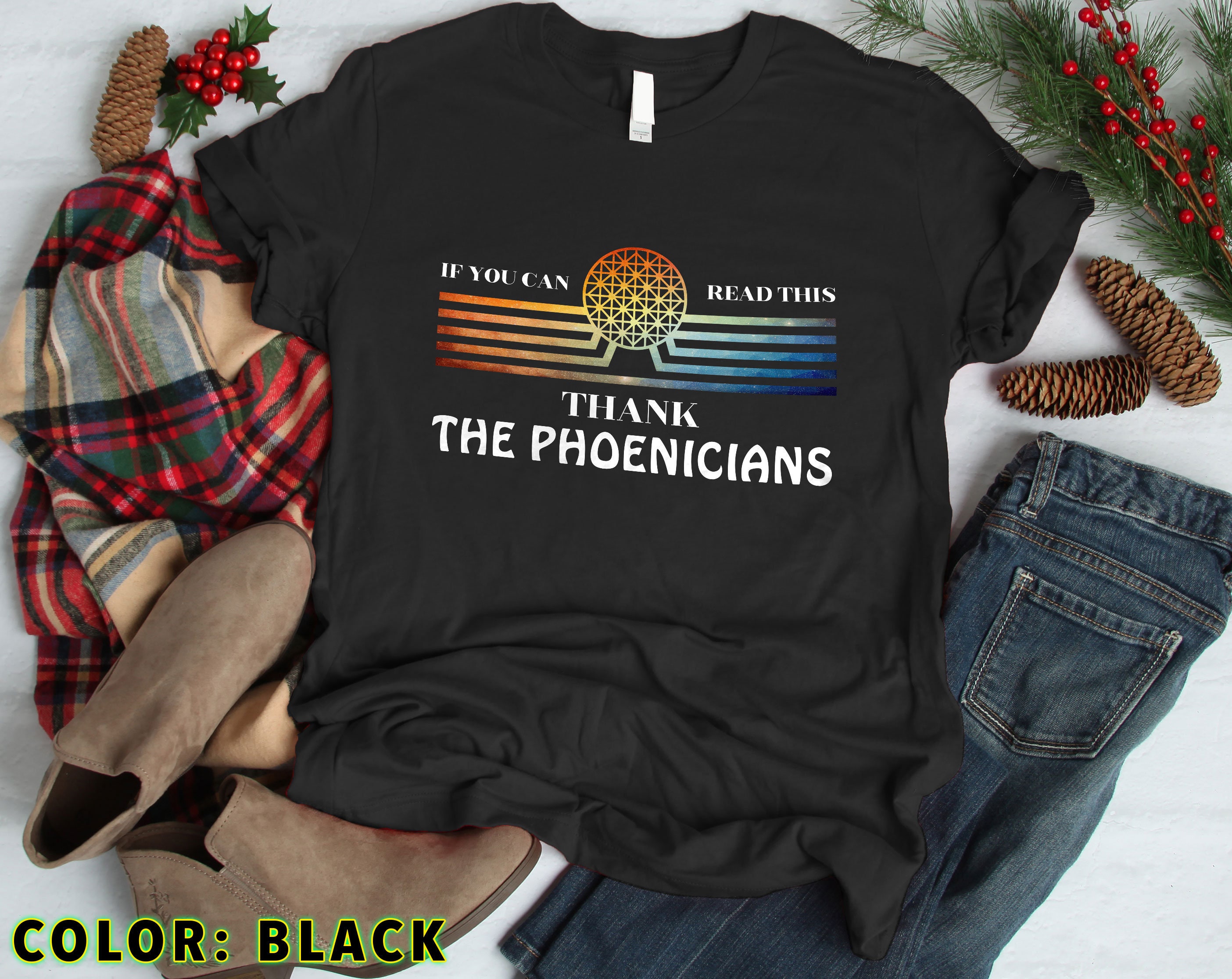 if you can read this thank the phoenicians shirt