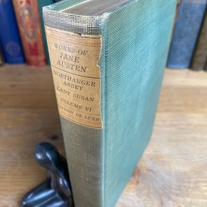 Northanger Abbey and Lady Susan by Jane Austen Volume VI, Bigelow, Brown & Co. circa 1920 - rough cut, rare, illustrated.