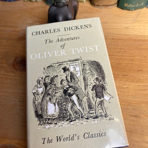 Oliver by Charles Dickens - World’s Classics, Oxford University Press, 1970 reprint - illustrated, classic, vintage edition.