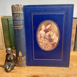 Little Women by Louisa M. Alcott, Hodder and Stoughton 1922 first edition with illustrations by M. E. Gray, collectible and scarce.