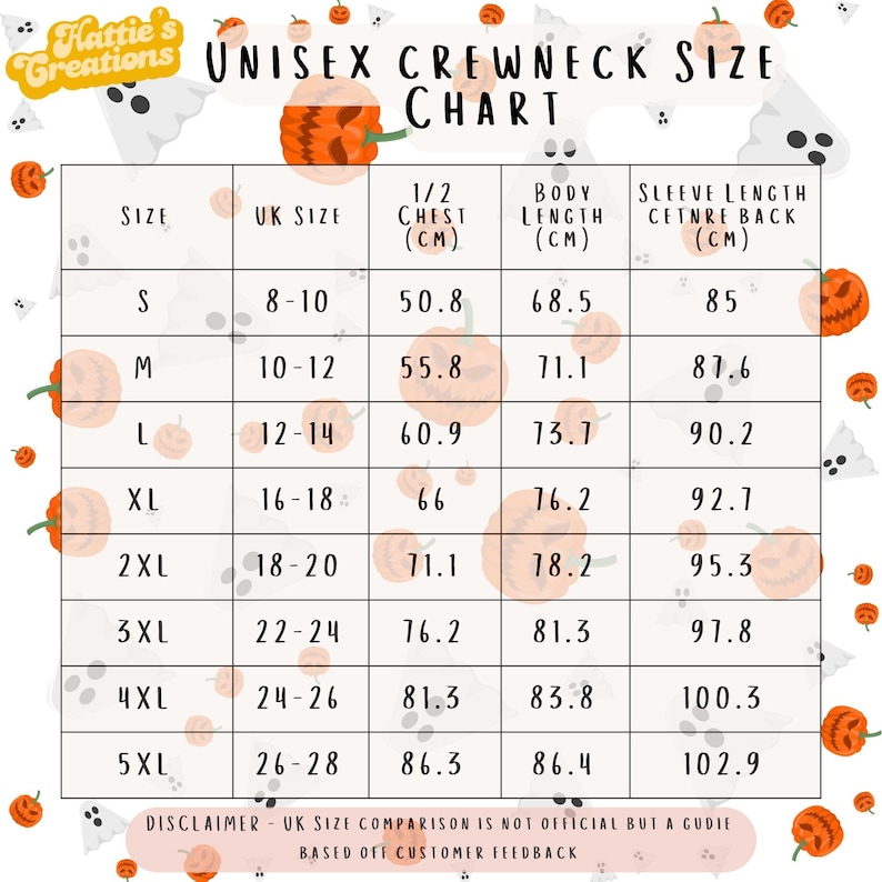 May include: A unisex crewneck size chart by Kattie's Creations featuring a grid with columns for size, UK size, 1/2 chest, body length, and sleeve length in cm. The background is decorated with orange pumpkins and white ghost illustrations.
