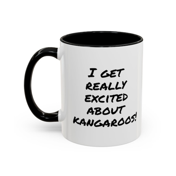 Really Love Kangaroos 11 oz Mug