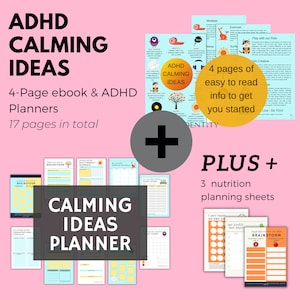 May include: A digital download for an ADHD calming ideas planner. The planner includes 17 pages of printable worksheets and a 4-page ebook with calming tips. The planner features a light blue and yellow color scheme with a plus sign in the center of the image.