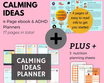 ADHD 4-Page eBook and 13 Planners on Calming Ideas for Study, Work or School.  Learn essential life skills today for improved well-being
