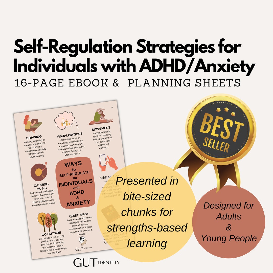 Self-regulation Strategies for Adults and Teens With Adhd/anxiety, ADHD