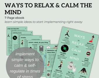 Ways to Relax and Calm our Mind- 7-Page eBook - Personal Development - Journal Prompt -Self-Care Skills - Self-Help - Life-Skills