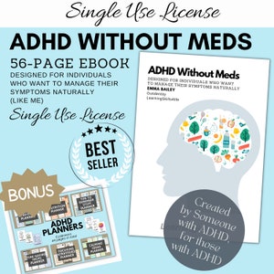 ADHD Without Meds eBook Guide-Single-Use License + Adhd planners–ADHD Printable eBook for Individuals with ADHD- Managing Symptoms Naturally