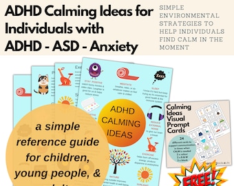 Calming Ideas for Individuals with ADHD, ASD & Anxiety -Adhd and Asd Resources + 24 Free Calming Visual Cards for ADHD-Single Use License
