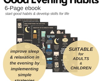 6-Page eBook - Good Evening Habits - Journal Prompts - Personal Development - Life skills- Evening Routine -Sleep and Relaxation Strategies