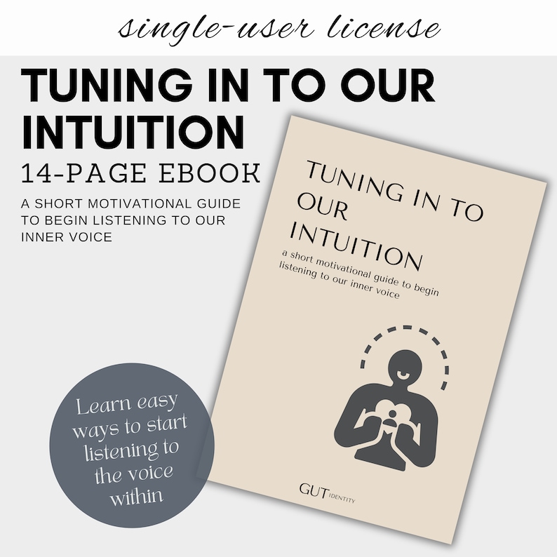 Tuning in to our intuition 14 page ebook.  A short motivational guide to begin listening to our inner voice.