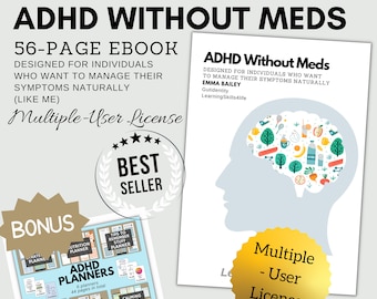 以下が含まれることがあります： 「ADHD Without Meds」というタイトルの青と白の電子書籍の表紙で、脳のグラフィックと、その中にさまざまな画像が描かれています。表紙には、「56-Page Ebook」と「自分の症状を自然に管理したい人向け（私みたいに）」というテキストも含まれています。表紙には、金色の星評価と「Best Seller」というテキストも含まれています。