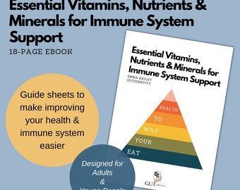 Essential Vitamins, Nutrients, and Minerals Guide for Gut Health, Brain Health & Immune System Support - 18-page ebook + 10 bonus planners