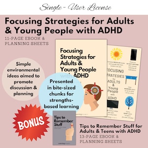 Pode incluir: Um gráfico rosa e branco com o texto "Focusing Strategies for Adults & Young People with ADHD" e "11-Page Ebook & Planning Sheets". O gráfico também inclui um ebook bônus intitulado "Tips to Remember Stuff for Adults & Teens with ADHD" e "13-Page Ebook & Planning Sheets".