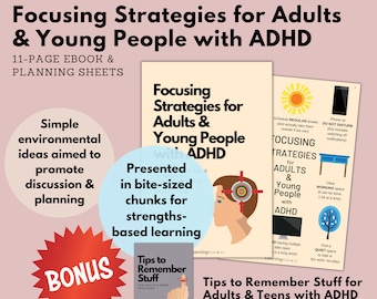 Focusing Strategies for Adults & Young People with ADHD - Home, School, Study and Work - Behaviour Management for Improved Daily Routines