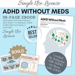 ADHD Without Meds eBook Guide-Single-Use License + Adhd planners–ADHD Printable eBook for Individuals with ADHD- Managing Symptoms Naturally
