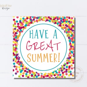 Imprimible Tener una gran etiqueta de verano, DESCARGA INSTANTE, Etiqueta de regalo de verano, Último día de clases, Etiqueta de agradecimiento, Fin de año escolar, Etiqueta de confeti