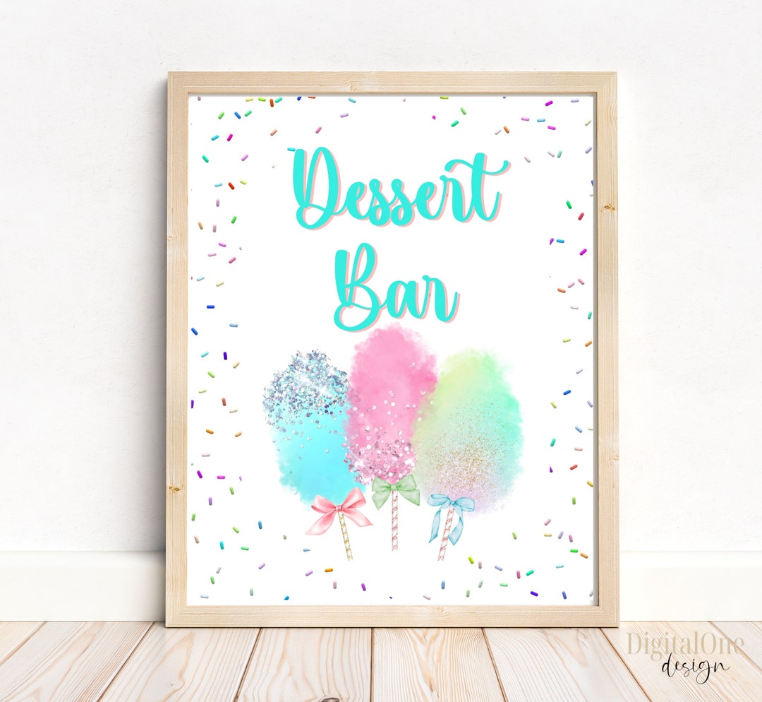 Dessert Bar Printable Sign, Cotton Candy Theme, INSTANT DOWNLOAD ...