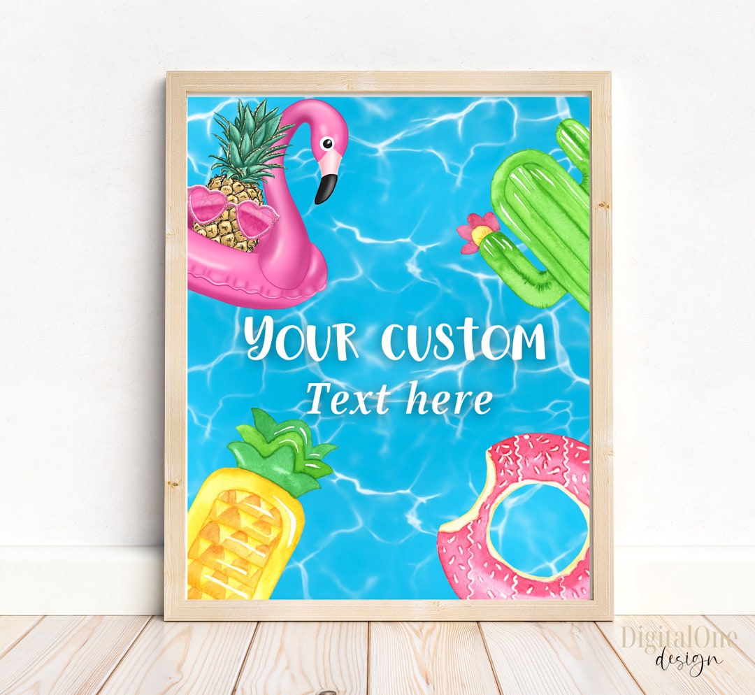 Pool Party Custom Printable Sign, Pool Party Theme, Flamingo Floats