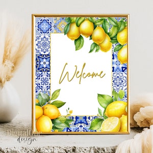 Cartello di benvenuto stampabile, download istantaneo, Mediterraneo e agrumi, tema Costiera amalfitana, azulejos italiani da parete, decorazione da tavola 8 x 10
