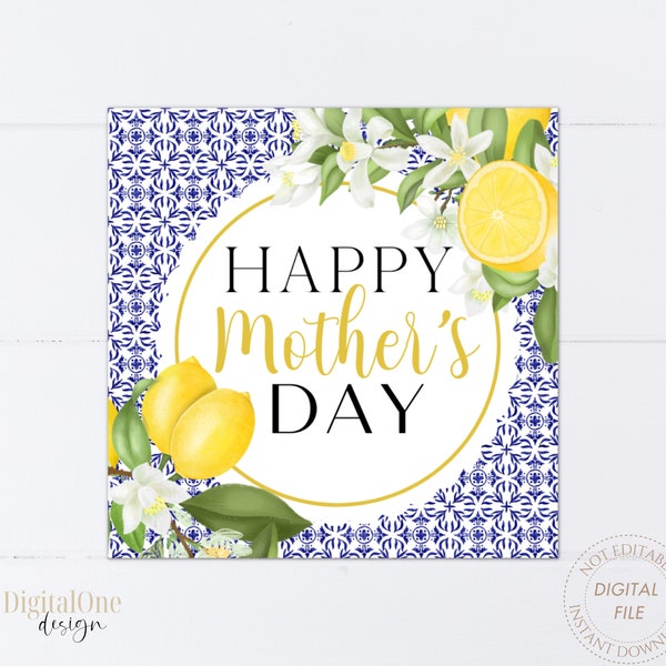 Lemon Happy Mother's Day Tag, Lemon Theme, Blue Tile, Printable Square Cookies Tag, Instant Download, Mom Gift Tag, Cookies Treats Favor Tag