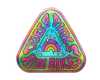 Queer Girls Ride Bikes Holographic Sticker