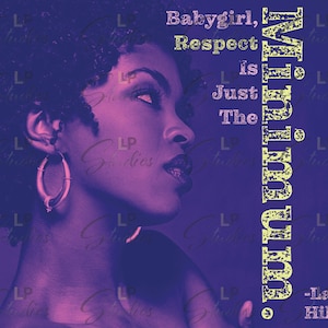 Lauryn Hill Respect T Shirt Print