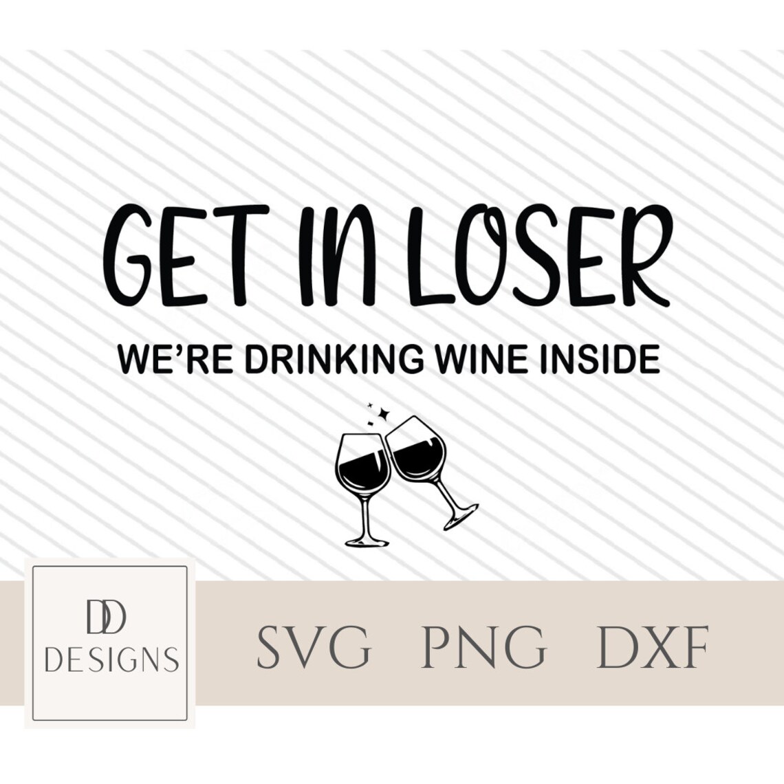 Get In Loser Mean Girls Svg Stencil Svg Doormat Digital Etsy