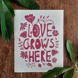 LOVE GROWS HERE Botanical Lino print in green