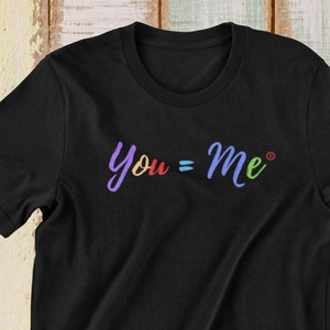 Unisex T, Equality Shirt, Black Lives Matter, Equal Rights Shirt, Pride Shirt, LGBT Shirt, Social Justice Shirt, Human Rights.