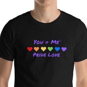 Unisex T-Shirt - Pride love, Equality Shirt, Black Lives Matter, Pride Shirt, LGBT Shirt, Social Justice,  Human Rights, Bella Canvas Brand.