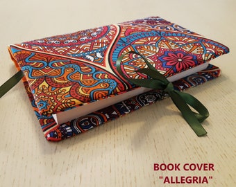 Bookcover-Copertina per libri realizzata a mano, riutilizzabile, personalizzabile. Ecologica e di stile con fantasie diverse.