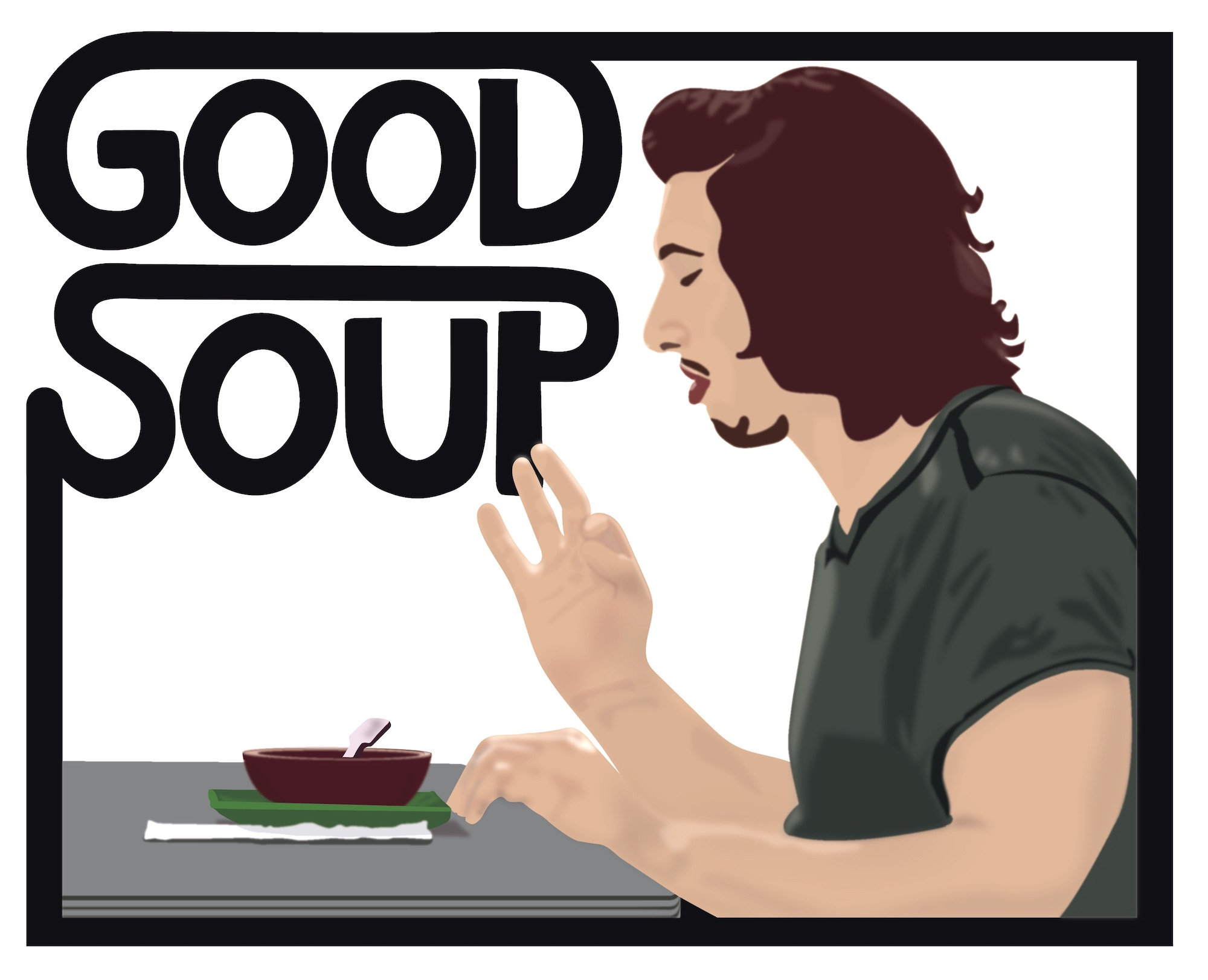 Good soup. Good Soup Мем. Good Soup meme. Good Soup mem.