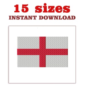 May include: An embroidered design of the flag of England, with a white background and a red cross. The text "15 sizes" and "INSTANT DOWNLOAD" are in red, above the flag image.