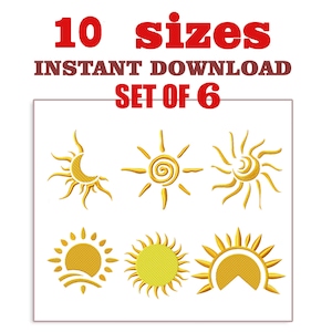 Puede incluir: Conjunto de seis diseños de bordado que presentan diferentes imágenes estilizadas del sol. Los diseños son de color dorado y están disponibles en 10 tamaños. El texto "10 tamaños DESCARGA INSTANTÁNEA CONJUNTO DE 6" se muestra encima de los diseños.