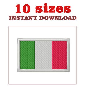 May include: Embroidered patch featuring the Italian flag, with green, white, and red vertical stripes. The patch is rectangular with a white border. Text at the top reads "10 sizes INSTANT DOWNLOAD".