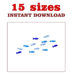 May include: A white background featuring a school of blue fish swimming right. The fish are in various shades of blue. The text at the top reads "15 sizes" and "INSTANT DOWNLOAD" in red and brown.