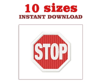 Stop Sign Embroidery Design: Machine Embroidery File (Instant Download)