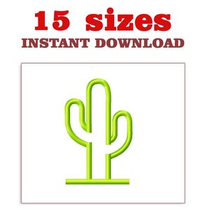 May include: A bright green cactus outline on a white background. The image includes the text "15 sizes" in red and "INSTANT DOWNLOAD" in brown. The cactus design is simple and modern.