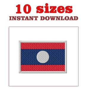 May include: A rectangular patch featuring the flag of Laos, with red stripes at the top and bottom, a blue stripe in the middle, and a white circle centered on the blue. The text "10 sizes INSTANT DOWNLOAD" is above the flag.