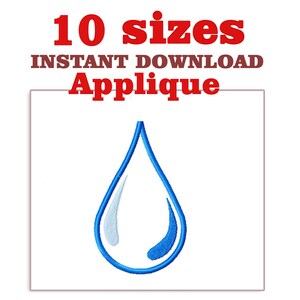 May include: Blue water drop applique embroidery design. 10 sizes included. Instant download.
