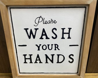 Wash Your Hands Metal & Wood Wall Sign - White or Black