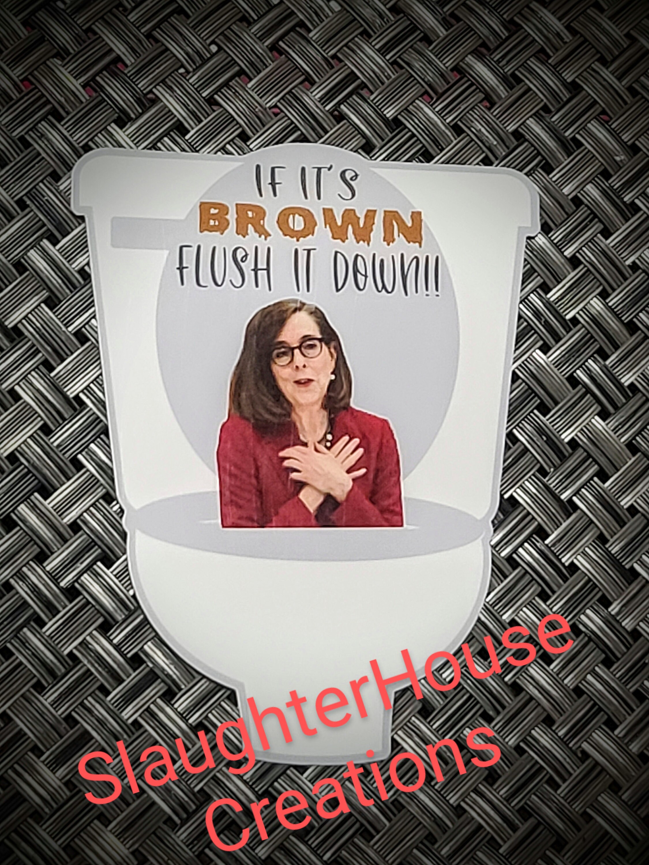 If It s Brown Flush It Down Kate Brown In Toilet Etsy If it s brown flush it down kate brown in toilet etsy