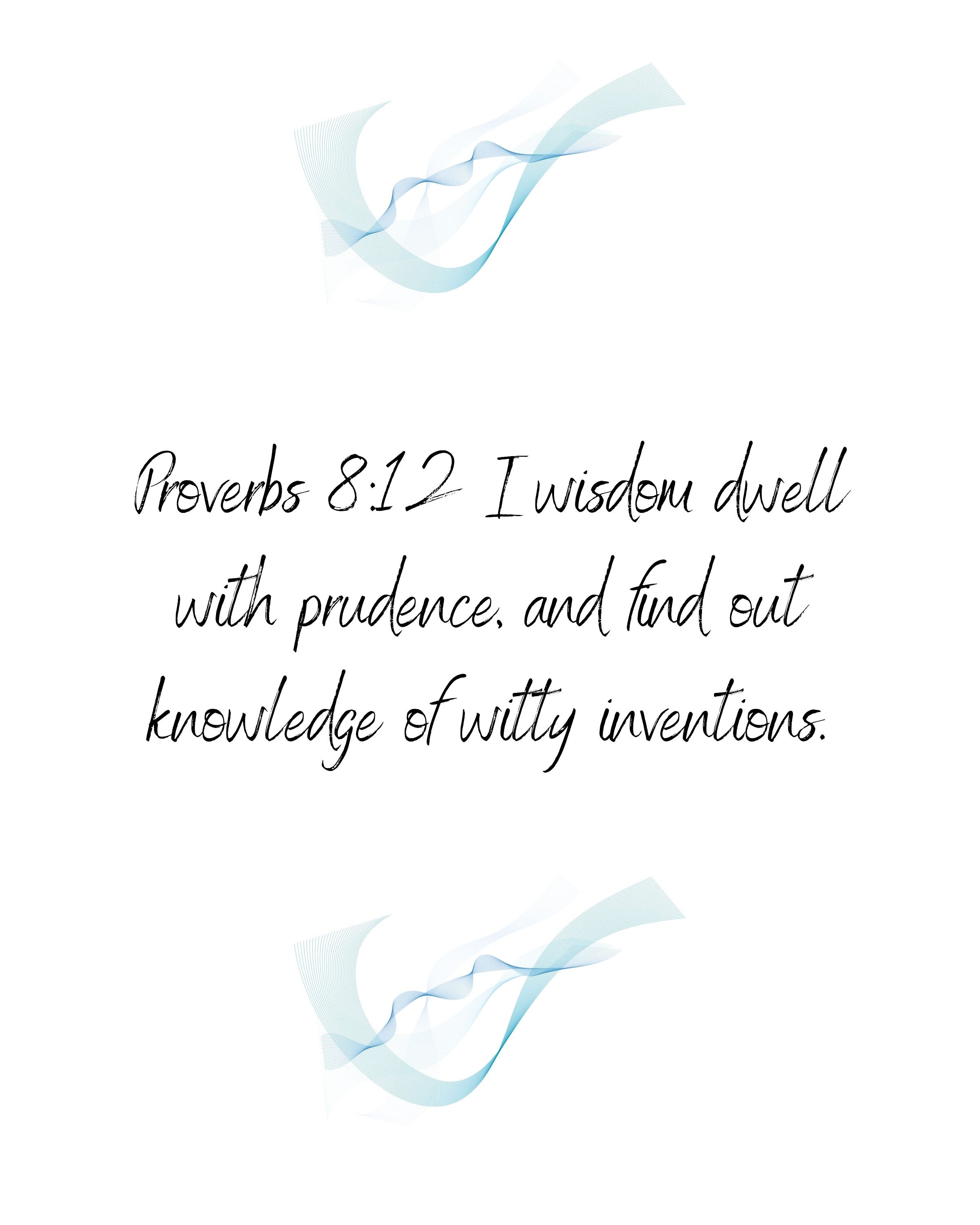 Biblical Quote Scripture Proverbs 8:12 I Wisdom Dwell With | Etsy Canada