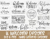 Welcome svg bundle hand lettered welcome sign svg welcome to our home svg farmhouse sign svg welcome-ish svg welcome png cut file