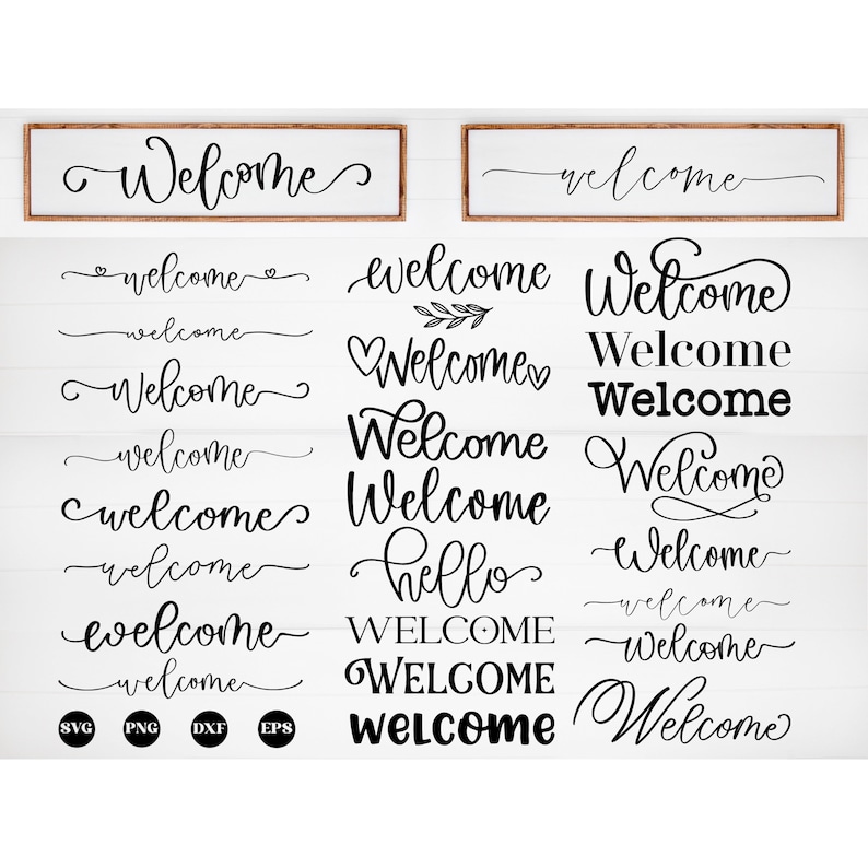 May include: A collection of 18 different welcome signs in various fonts and styles. The signs are black and white and include the words "welcome", "hello", and "welcorne".