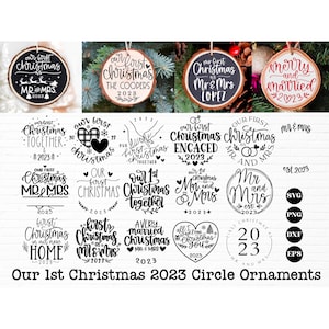 Our first christmas 2023 svg bundle, first christmas ornament svg, our first christmas as mr and mrs svg, christmas ornament svg, wedding