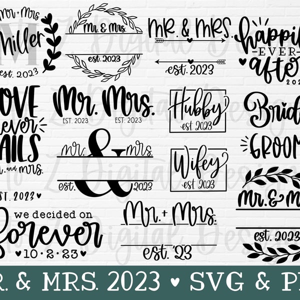 M. et Mme 2023 svg lettré à la main | M. et Mme split monogram svg | Hubby and Wifey est 2023 svg | Mariage SVG | mariage 2023 SVG PNG