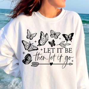 Niech tak będzie, a potem niech tak będzie svg png, boho svg png, inspirujący svg, rękaw bluzy svg, motyl svg, boho inspirujący cytat svg png